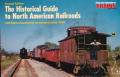 Historical Guide To North American Railroads