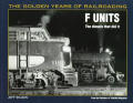 F Units The Diesels that Did it