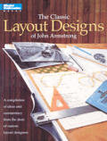 Classic Layout Designs Of John Armstrong