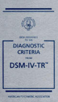Desk Reference to the Diagnostic Criteria from Dsm IV TR