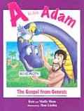 A is for Adam: