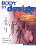 Body By Design An Anatomy & Physiology