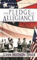 Story Of The Pledge Of Allegiance