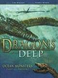 Dragons of the Deep Ocean Monsters Past & Present