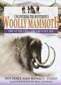 Uncovering The Mysterious Wooly Mammoth