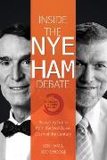 Inside the Nye Ham Debate Revealing Truths from the Worldview Clash of the Century
