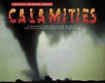 Calamities 21 Stories of Disasters That Touched the World With Exercises for Developing Reading Comprehension & Critical Thinking Skills