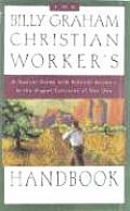 Billy Graham Christian Workers Handbook