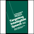 Targeting Intelligible Speech A Phonolo