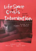 Life Space Crisis Intervention 2nd Edition