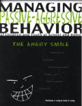 Managing Passive Aggressive Behavior Of Childern & Youth At School & Home