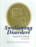 SWALLOWING DISORDERS TREATMENT MANUAL