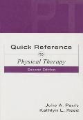 Quick Reference to Physical Therapy