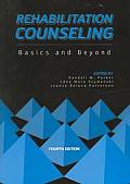 Rehabilitation Counseling Basics & Beyond 4th Edition