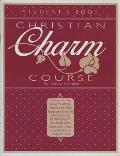 Christian Charm Course Students Book