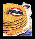 Totally Pancakes & Waffles Cookbook