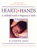 Heart & Hands A Midwifes Guide To Pregnancy 3rd Edition
