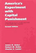 Americas Experiment With Capital Pun 2nd Edition