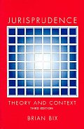 Jurisprudence Theory & Context 3rd Edition