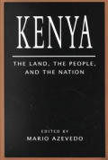 Kenya The Land The People & The Nation