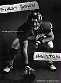 First Down Houston The Birth of an NFL Franchise
