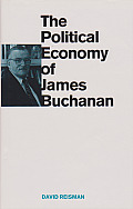 The Political Economy of James Buchanan: Volume 10