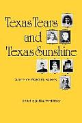 Texas Tears and Texas Sunshine: Voices of Frontier Womenvolume 17