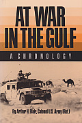 At War in the Gulf: A Chronology