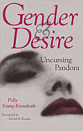 Gender & Desire Uncursing Pandora