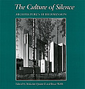 The Culture of Silence: Architecture's Fifth Dimension