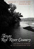 Texas Red River Country: The Official Surveys of the Headwaters, 1876