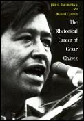 Rhetorical Career Of Cesar Chavez
