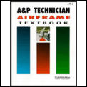 A & P Technician Airframe Textbook 2nd Edition