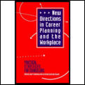 New Directions In Career Planning & Th
