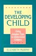 Developing Child Using Jungian Type to Understand Children