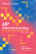 Up Is Not The Only Way 2nd Edition