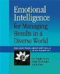 Emotional Intelligence For Managing Results In A Diverse World