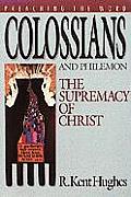 Colossians & Philemon The Supremacy