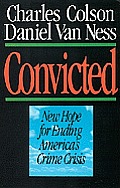 Convicted New Hope For Ending Americas C