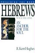 Hebrews An Anchor For The Soul