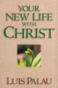 Your New Life With Christ