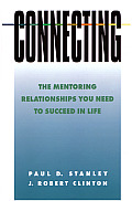 Connecting The Mentoring Relationships You Need to Succeed in Life