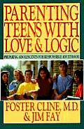 Parenting Teens With Love & Logic 1993