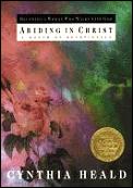 Abiding In Christ A Month Of Devotional