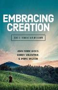 Embracing God's Creation: God's Forgotten Mission
