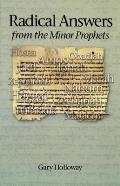 Radical Answers From the Minor Prophets
