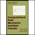 Computational Fluid Mechanics & Heat 1st Edition