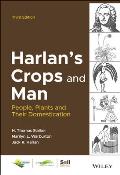 Harlan's Crops and Man: People, Plants and Their Domestication
