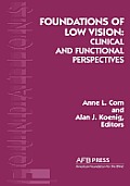 Foundations Of Low Vision