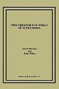 Two Treatises Of Philo Of Alexandria A